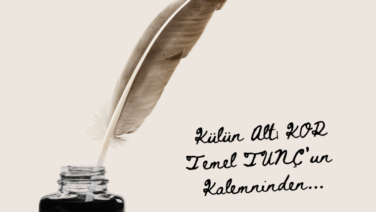 Külün Altı Kor!